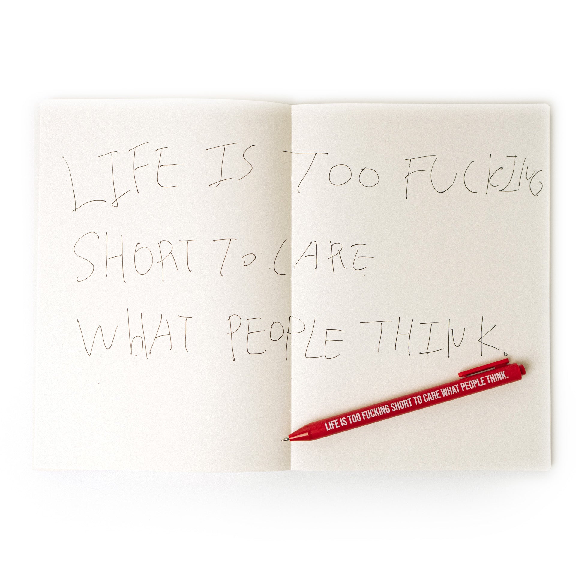 pen - life is too fucking short